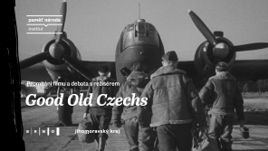Pozvánka na promítání filmu „Good Old Czechs“. Zdroj: Institut Paměti národa Brno