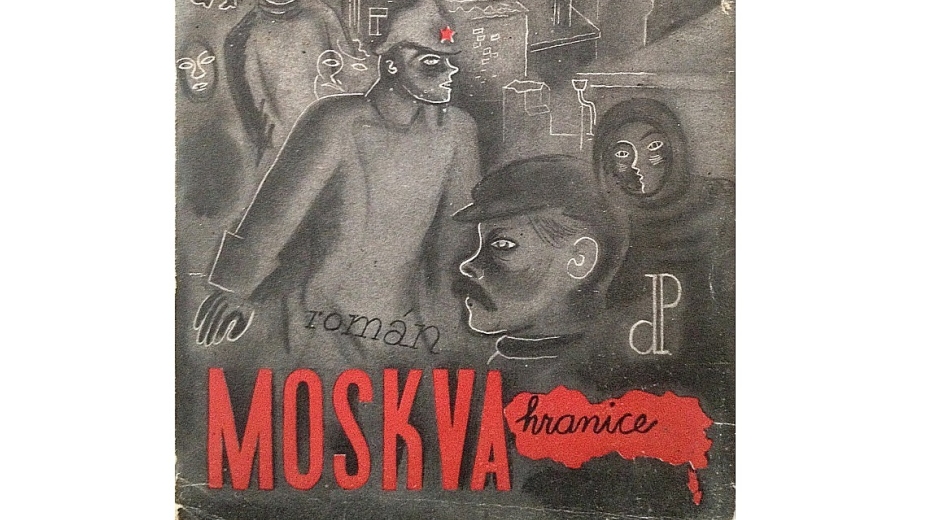 Jiří Weil: Moskva-hranice. Družstevní práce, 1937. Zdroj: Databazeknih.cz 