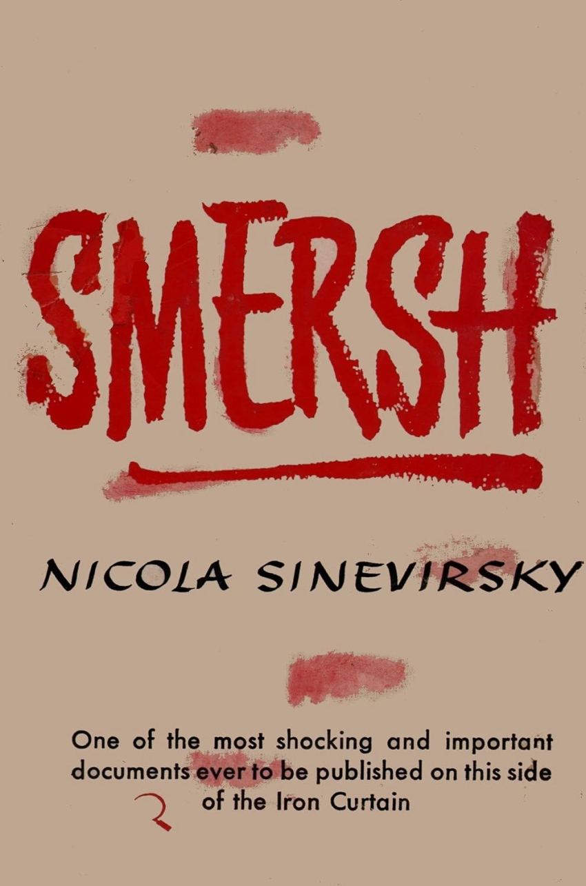 Obálka anglického vydání knihy Smerš z roku 1950. Zdroj: cechoslovacivgulagu.cz
