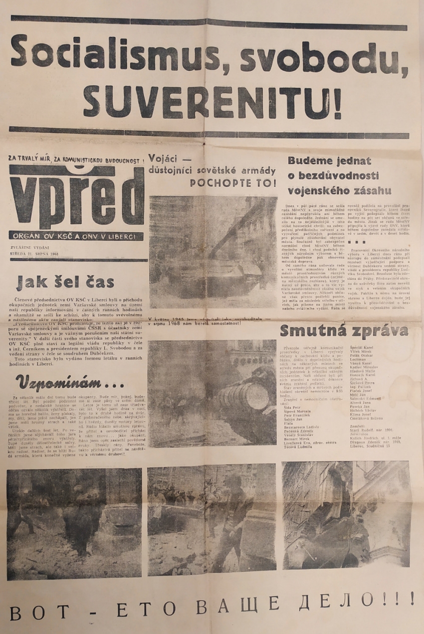 V květnu 1945 jsme vás vítali jako osvoboditele, v srpnu 1968 nám berete samostatnost, psaly liberecké noviny Vpřed. Zdroj: Paměť národa