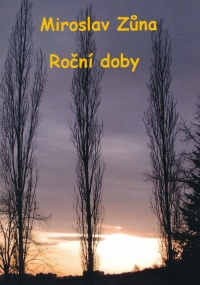 Společné dílo bratří Zůnových - verše Miroslav, fotografie Zdeněk a grafika Jaroslav 