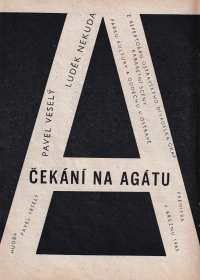 Plakát k představení Čekání na Agátu / 1965