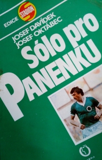 Obal knihy Sólo pro Panenku, jež vyšla v roce 1982 v edici Stadion