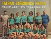 Tatran Střešovice v roce 1973, Elena Moskalová je v první řadě druhá zleva