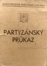 Partyzánský průkaz otce Jana Tomáška