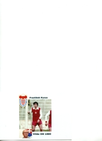 Fotografia Františka Kunza, ako vtedajšieho hráča Dukly Banská Bystrica, s označením olympijský víťaz.