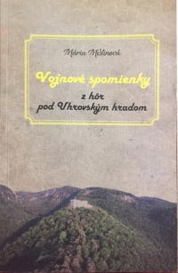 Titulka knihy spomienok Márie Mištinovej