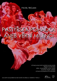 Návrh plakátu k premiéře opery Pastýřská pohádka, 2013