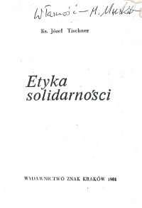 Kniha Etika Solidarity, kterou vydalo krakovské nezávislé nakladatelství ZNAK v době Karnevalu Solidarity