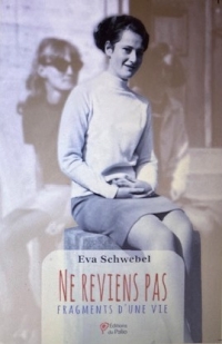 Francouzský originál knihy vzpomínek, kterou Eva Schwebel vydala v roce 2018