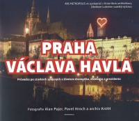 Výstava Praha Václava Havla, 2018