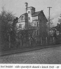 Sová hrádek (Owl's Castle) - meeting place for the Opava Scouts in 1945-1949