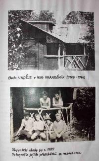 Chata naděje v lese Hranečník 1950 - 1960