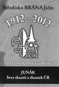 Titulní strana publikace Historie skautingu v Jičíně 1912-2012
