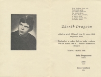 Zdeněk Dragoun who was shot dead on 21 August 1968 on the scaffolding of the Liberec Town Hall