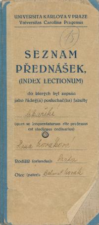 Studijní index Hany Lobkowiczové (Novákové) z lékařské fakulty Univerzity Karlovy v Praze, vydaný 1947, sken přední strany vazby