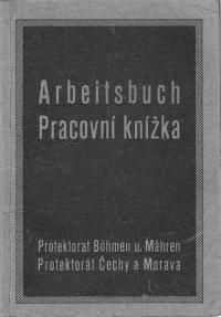 Pracovní knížka z období války D. Procházkové 