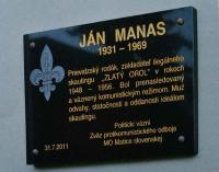Monument for Ján Manas, whose revelation helped organize Martin Hagara (2011)